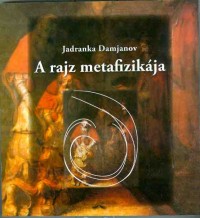 A rajz metafizikája