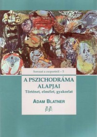 A pszichodráma alapjai