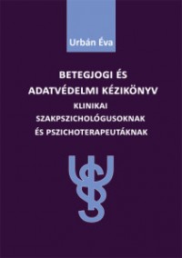 Betegjogi és adatvédelmi kézikönyv