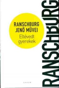 Eltévedt gyerekek