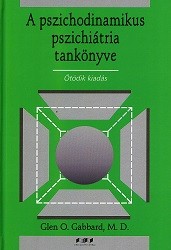 A pszichodinamikus pszichiátria tankönyve
