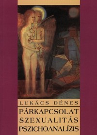 Párkapcsolat, szexualitás, pszichoanalízis