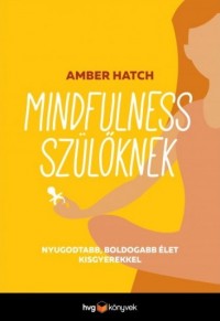 Mindfulness szülőknek
