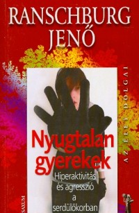 Nyugtalan gyerekek