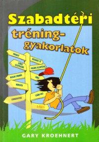 Szabadtéri tréninggyakorlatok