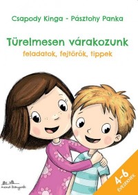 Türelmesen várakozunk