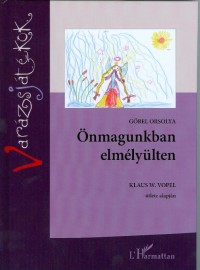 Önmagunkban elmélyülten