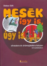 Mesék így is, úgy is