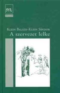 A szervezet lelke