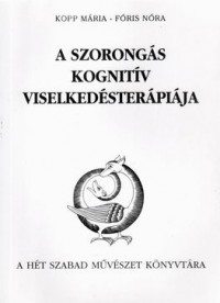 A szorongás kognitív viselkedésterápiája