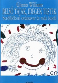 Belső tájak, idegen testek