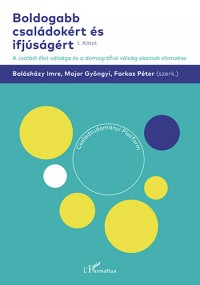 Boldogabb családokért és ifjúságért I.