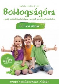 Boldogságóra kézikönyv 6-10 éveseknek
