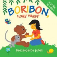 Boribon hogy vagy?