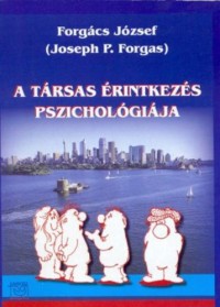 A társas érintkezés pszichológiája