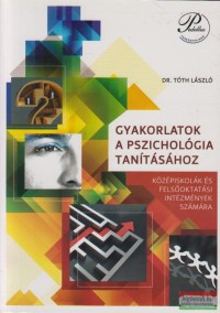 Gyakorlatok a pszichológia tanításához