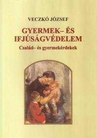Gyermek- és ifjúságvédelem