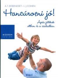 Hancúrozni jó!