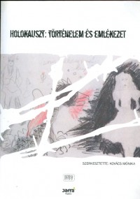 Holokauszt: történelem és emlékezet
