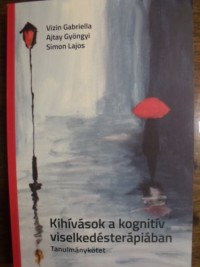 Kihívások a kognitív viselkedésterápiában