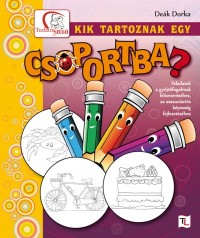 Kik tartoznak egy csoportba?