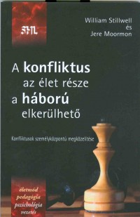 A konfliktus az élet része, a háború elkerülhető