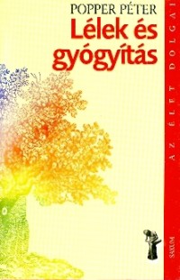 Lélek és gyógyítás