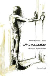 Lélekszakadtak - Téboly az irodalomban