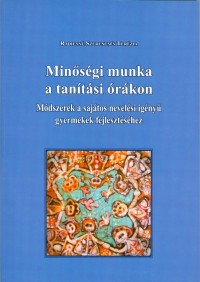 Minőségi munka a tanítási órákon