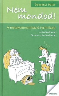 Nem mondod!