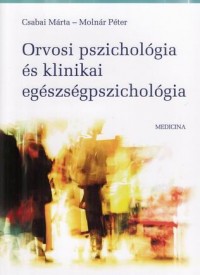 Orvosi pszichológia és klinikai egészségpszichológia