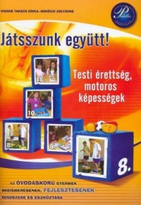 Testi érettség, motoros képességek